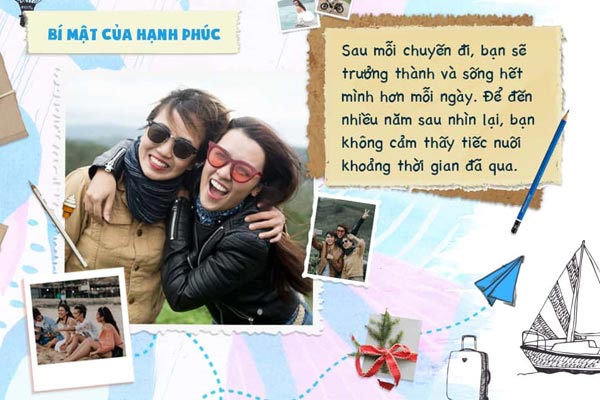 Nếu bạn muốn hạnh phúc , hãy trải nghiệm thật nhiều!