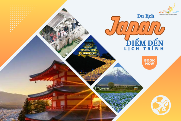 Lịch trình Tour du lịch Nhật Bản 6 ngày 5 đêm thú vị không thể bỏ lỡ