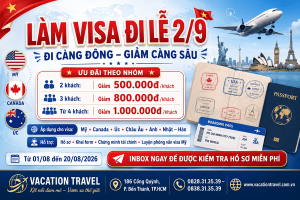 Khuyến Mãi Visa Lễ 2/9: Giảm Đến 1.000.000đ/Khách